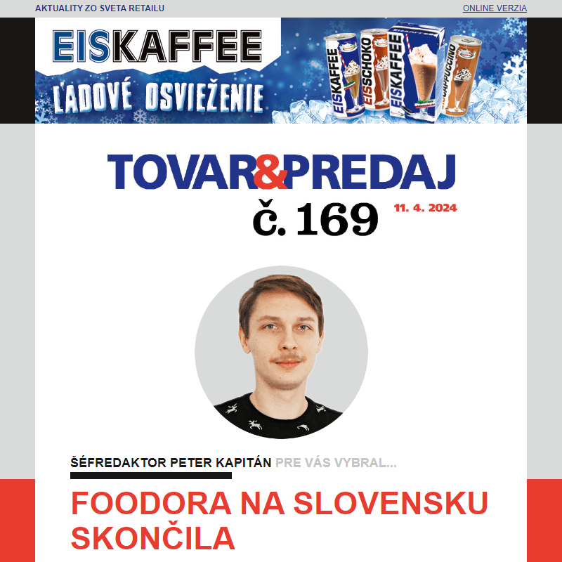 Tovar&Predaj č. 169: Foodora odchádza zo Slovenska... a ďalšie správy