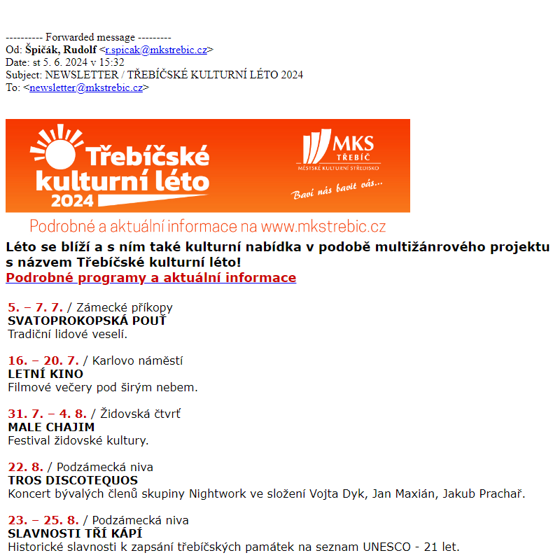 Fwd: NEWSLETTER / TŘEBÍČSKÉ KULTURNÍ LÉTO 2024