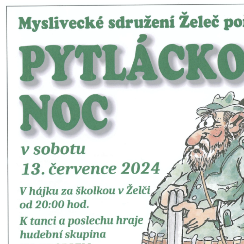 Pytlácká noc v Želči