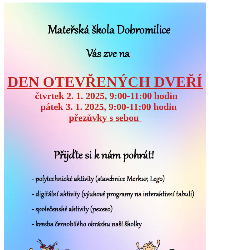 Den otevřených dveří v MŠ Dobromilice