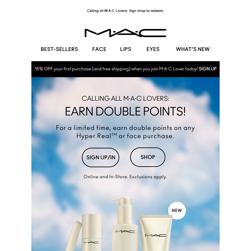 Earn double points with your Hyper Real™ or face purchase!