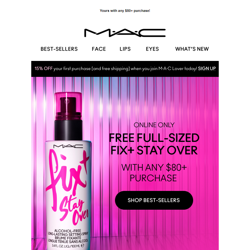 Ends soon: Get a FREE Fix+ Stay Over Setting Spray.