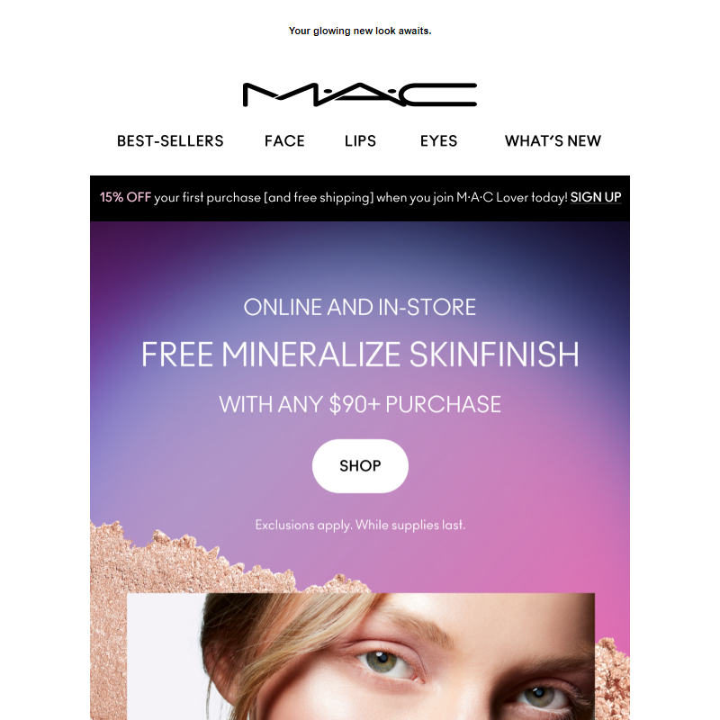 It's on us! FREE Mineralize Skinfinish when you spend $90+.