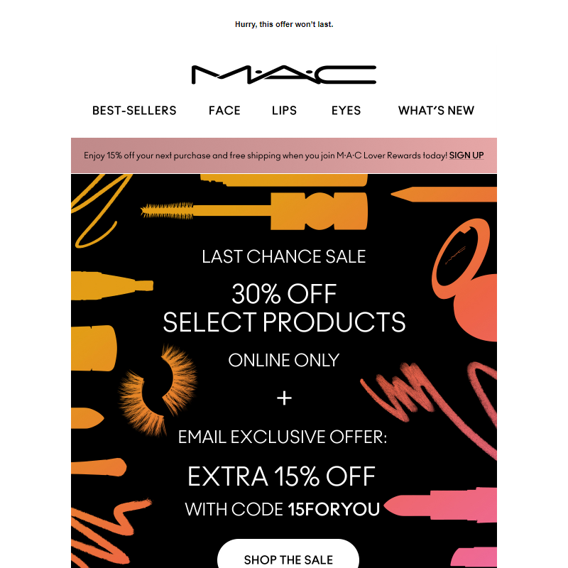 Email exclusive: 30% OFF + an extra 15% OFF!