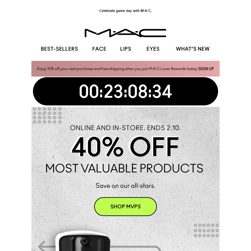 40% OFF M·A·C MVPs _ _