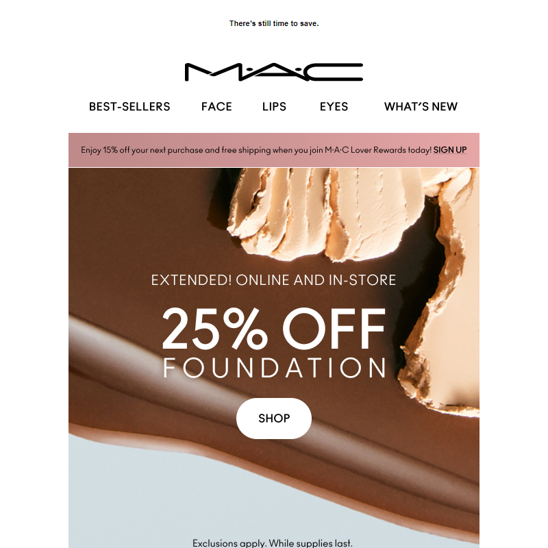NOW EXTENDED: Get 25% off foundation!
