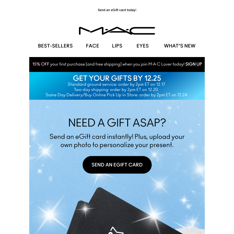 Give the gift of M·A·C instantly.