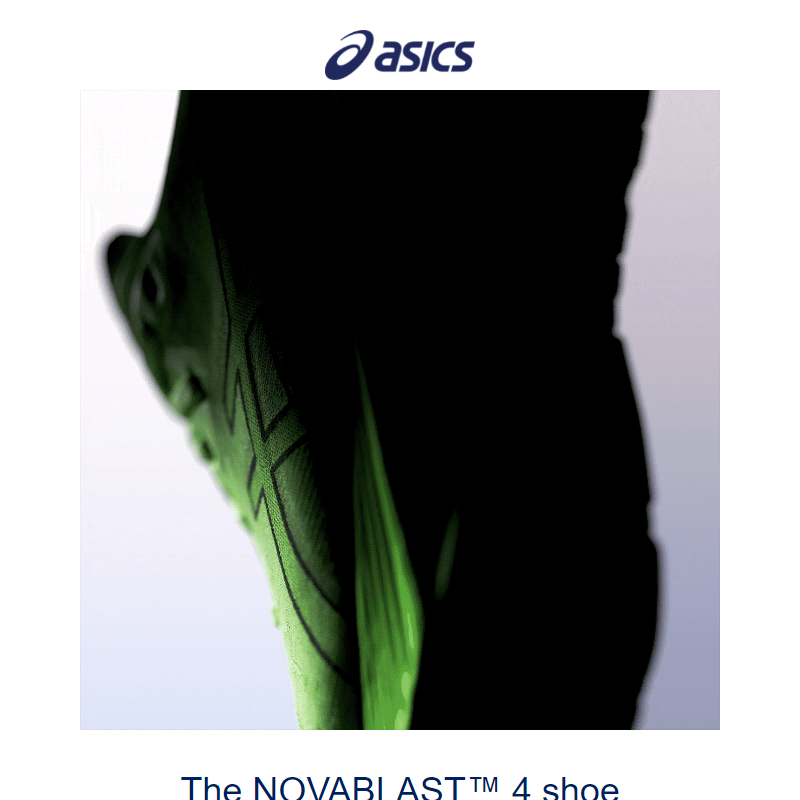 Launching soon: The NOVABLAST™ 4 shoe