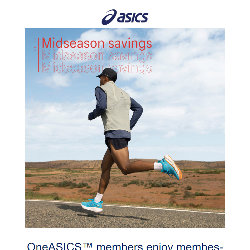 Join OneASICS™ and save up to 30% off today.