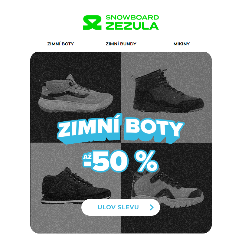 Zimní boty máš? _ My jo a za 50 %!