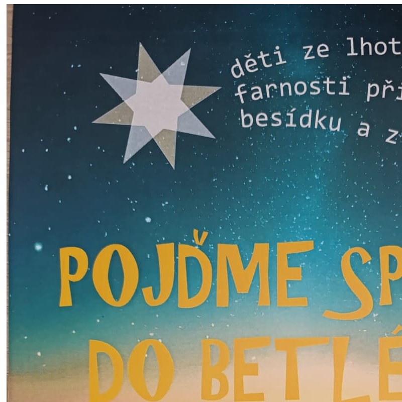 Besídka - POJĎME SPOLU DO BETLÉMA