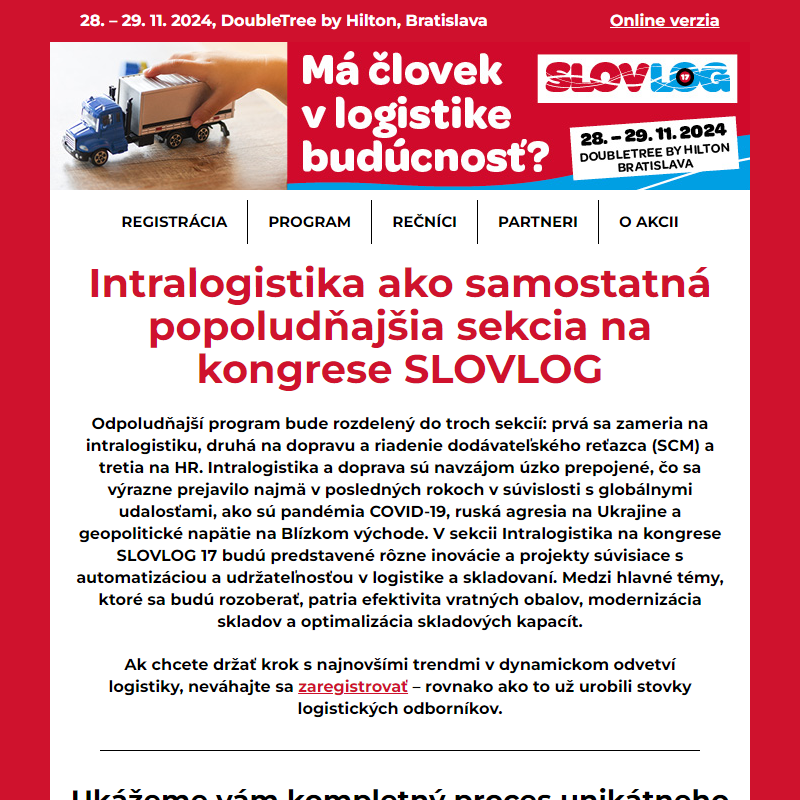 Nenechajte si ujsť najnovšie informácie o efektivite vratných obalov, automatizácii logistiky, modernizácii skladovania a pripravenosti hál