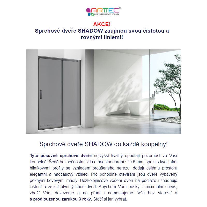 AKCE! Posuvné sprchové dveře v šedém skle a moderním nadčasovém designu | ARTTEC s.r.o.