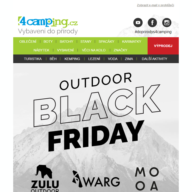_ Zulu, Wrag, Mooa - prostě to nejlepší z outdoorového Black Friday