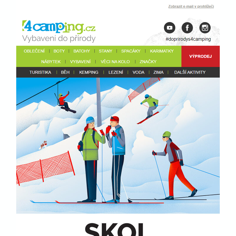 _ SKOL - výbava pro běžkaře, sjezdaře i skialpinisty