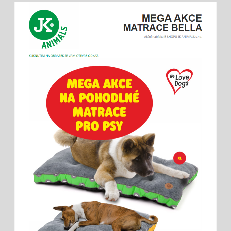 MEGA AKCE NA MATRACE