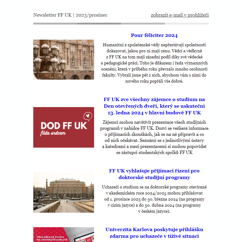 Newsletter FF UK | prosinec 2023 | Pour féliciter 2024, Den otevřených dveří FF UK, přijímací řízení pro doktorské studijní programy