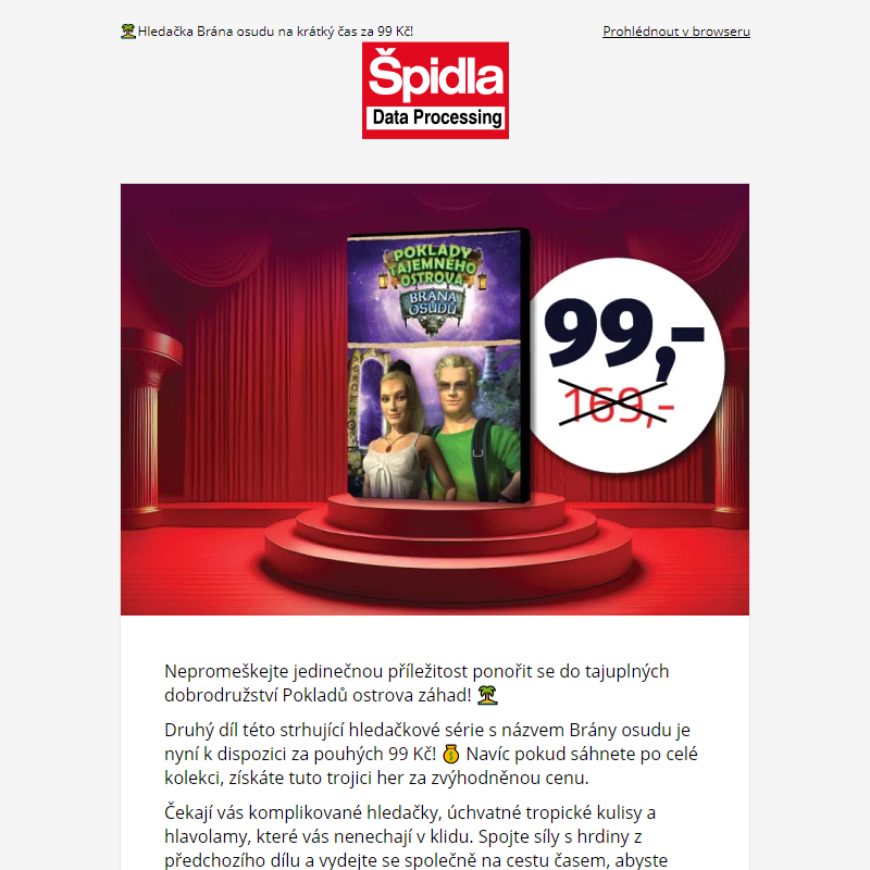 __ Hledačka Brána osudu na krátký čas za 99 Kč!