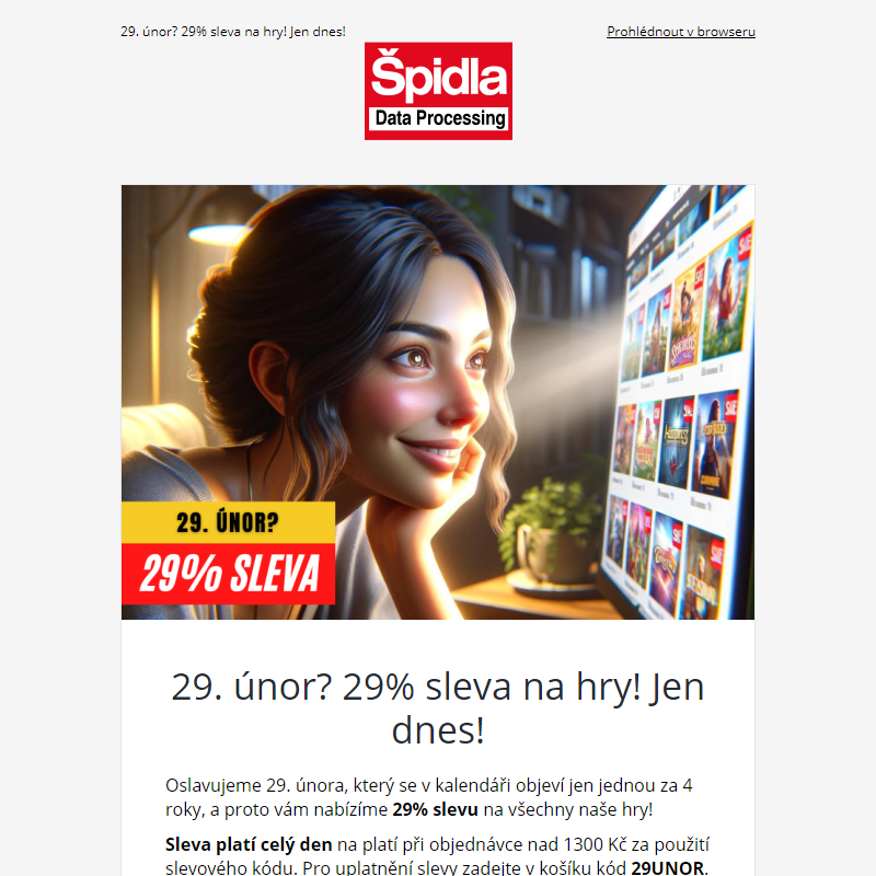 29 únor? 29% sleva na hry! Jen dnes!