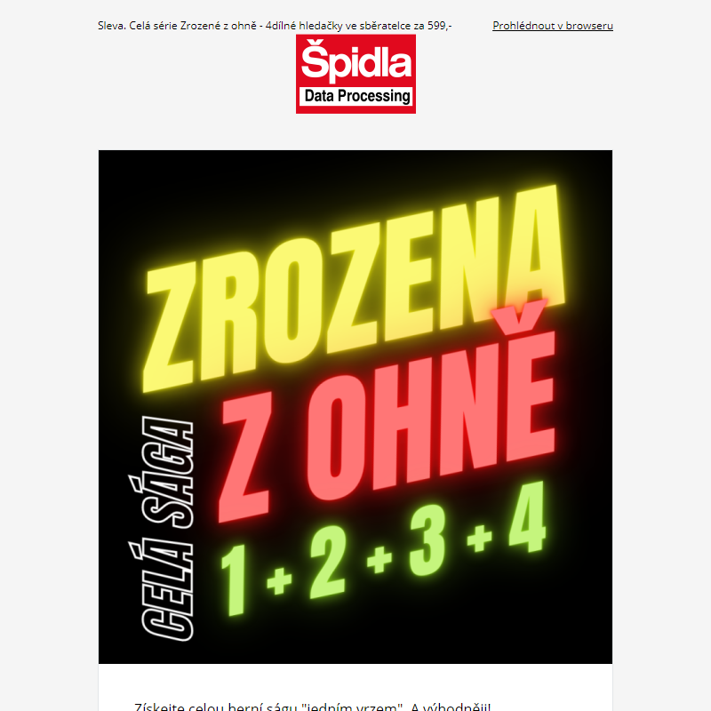 Sleva. Čtyři hledačky ve sběratelce za 599,-