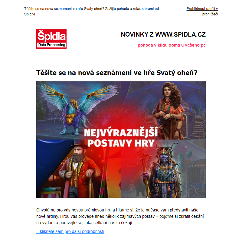 Těšíte se na nová seznámení ve hře Svatý oheň?