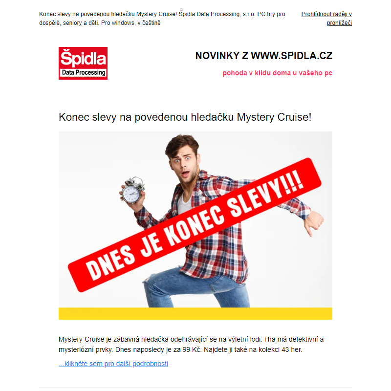 Konec slevy na povedenou hledačku Mystery Cruise!