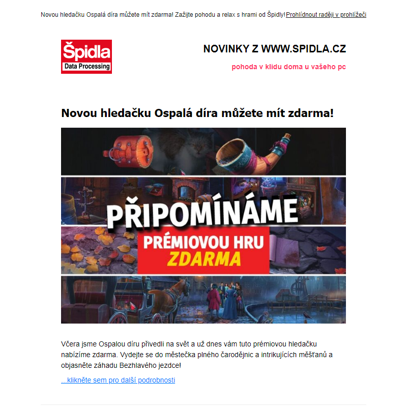 Novou hledačku Ospalá díra můžete mít zdarma!