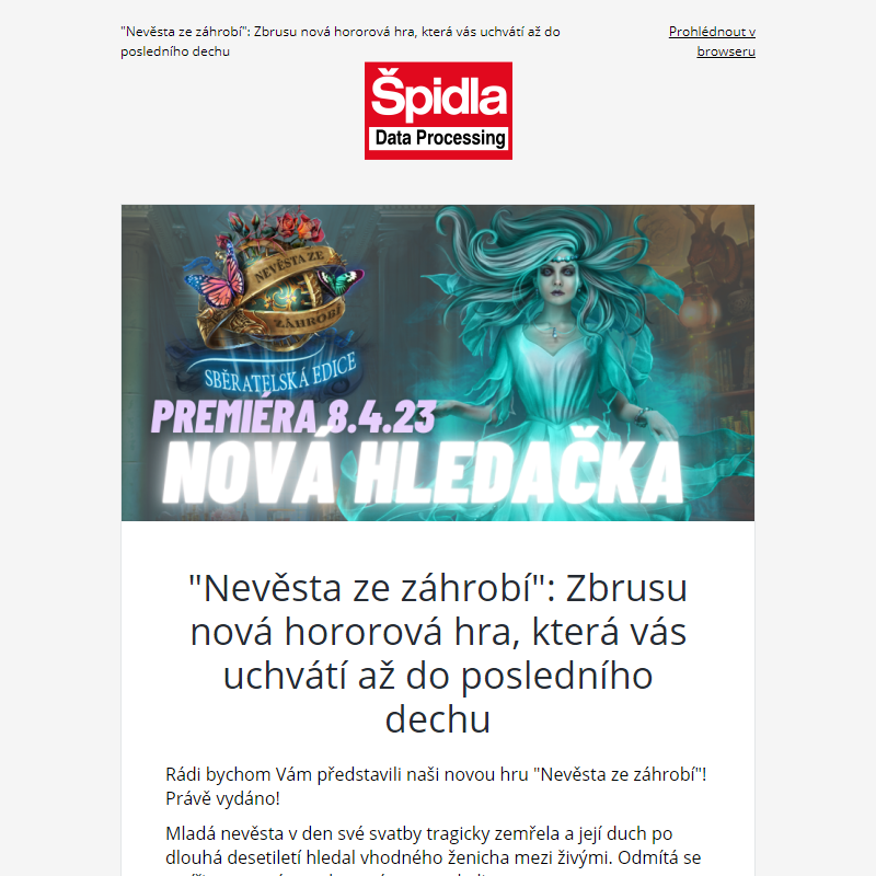 Premiéra! Je tu nová hra 