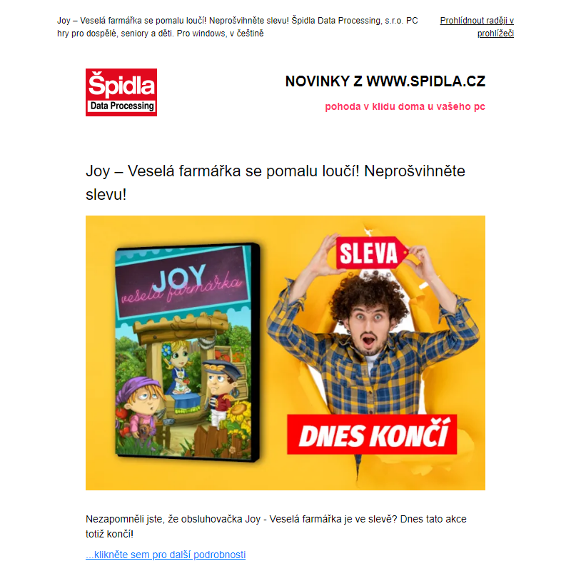 Joy – Veselá farmářka se pomalu loučí! Neprošvihněte slevu!