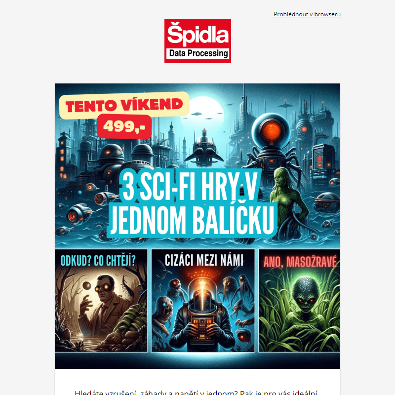 Víkendová nabídka: 3 sci-fi _ hry za 499 Kč!