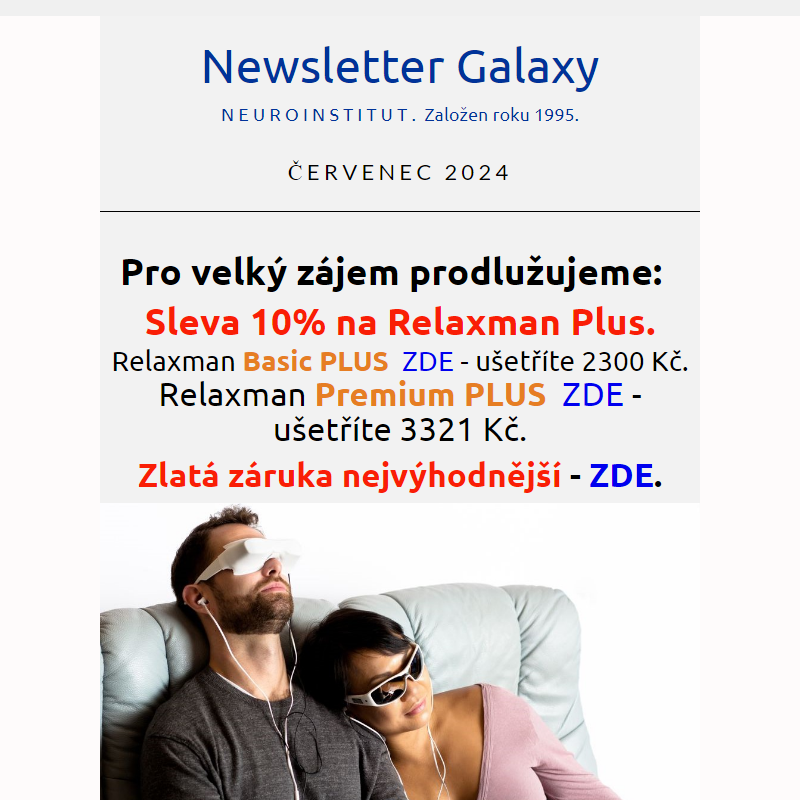 Antistres, slevy. Galaxy červenec.