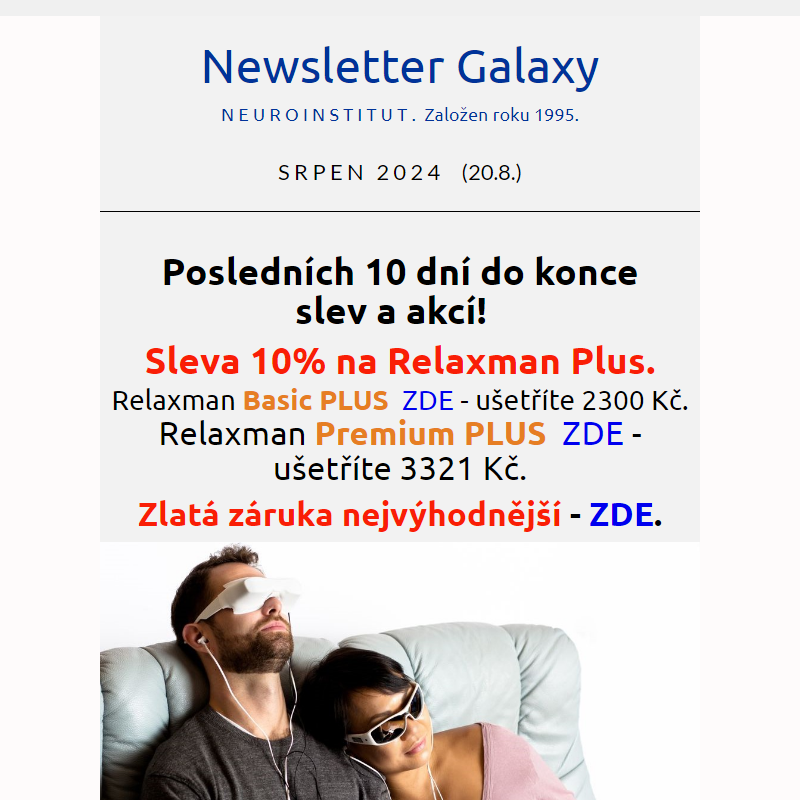 Poslednich 10 dní na slevy. Galaxy srpen 3.