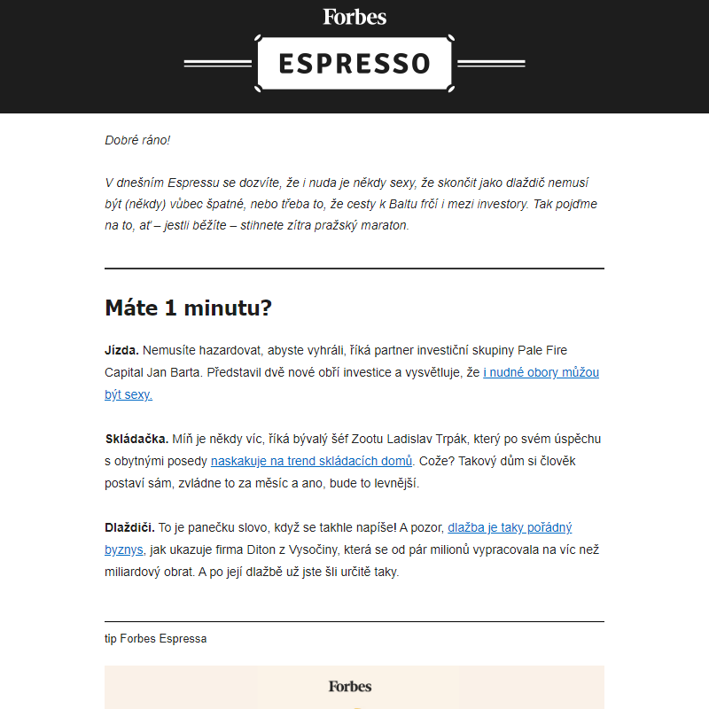 Víkendové Espresso: Slibné investice bez hazardu. Dům jako skládačka z Lega a bouřlivé rozchody s prací