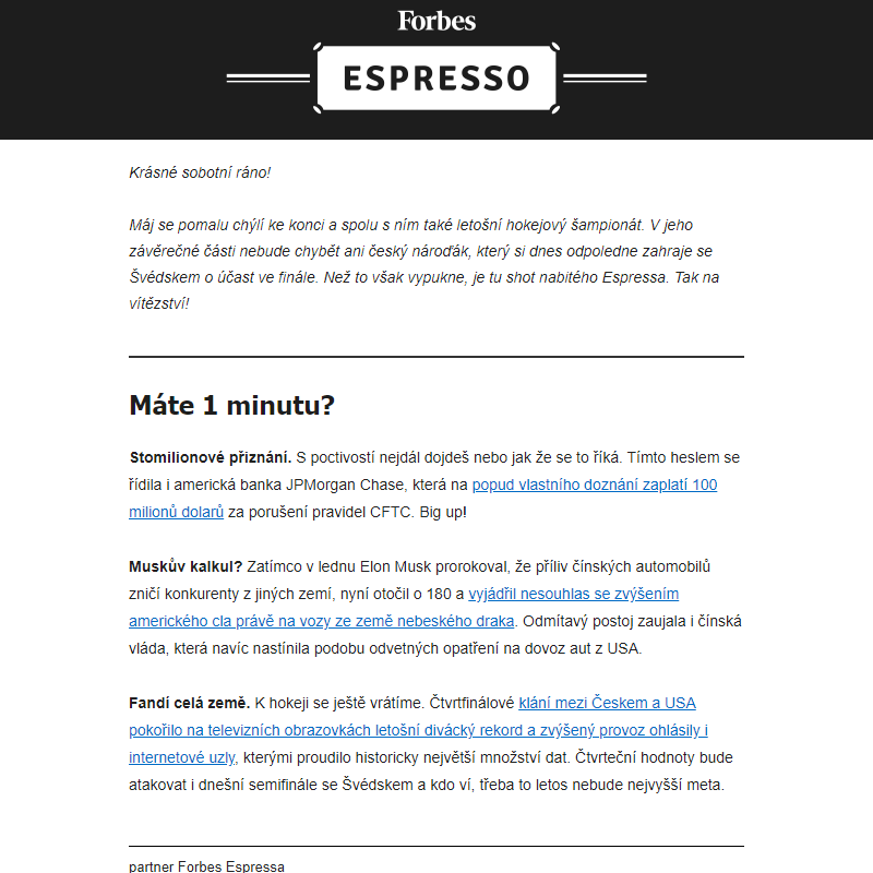Víkendové Espresso: Muskova otočka, etherové háčky a vyšitý comeback