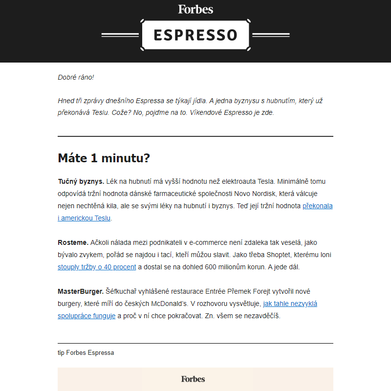 Víkendové Espresso: Tučný byznys s hubnutím. Vděk za burgery nečekej a ohoz pro Sokoly