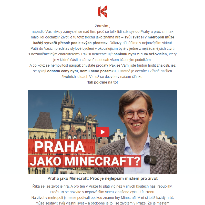 Praha jako Minecraft: Proč je nejlepším místem pro život