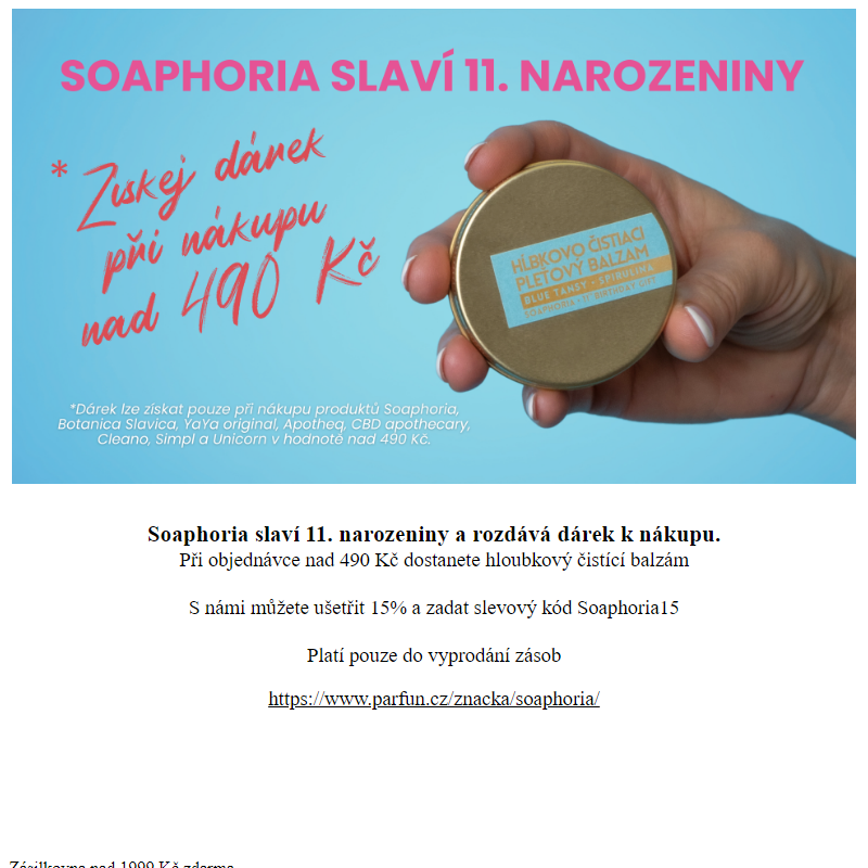 Soaphoria slaví 11. narozeniny a rozdává dárek k nákupu