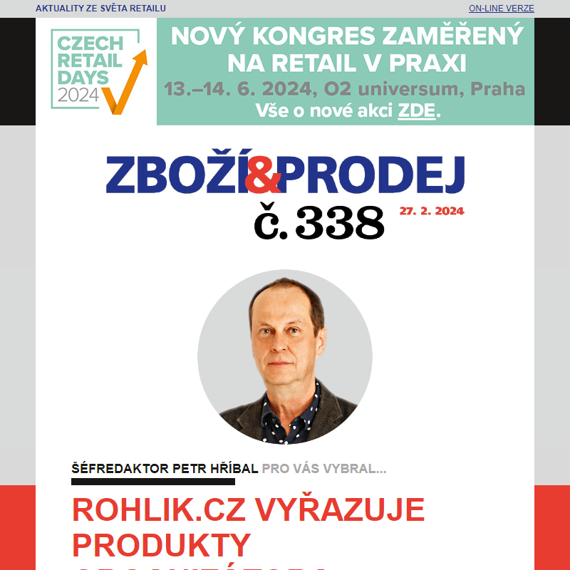 Zboží&Prodej č. 338: Rohlik.cz vyřazuje organizátora protestů Rabbit CZ... a další zprávy