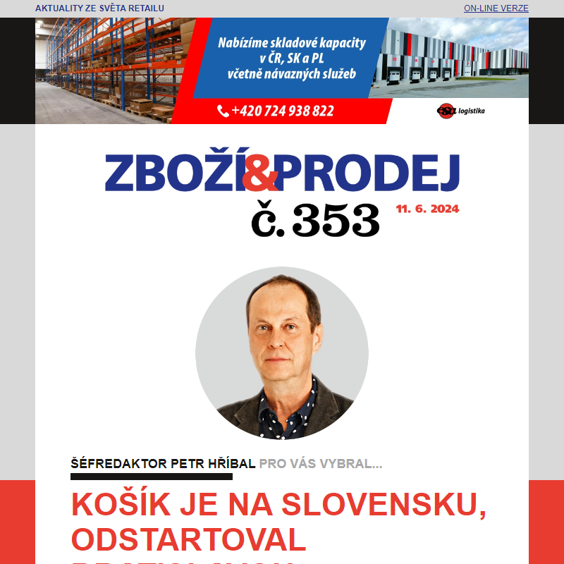 Zboží&Prodej č. 353: Košík nabízí své služby na Slovensku... a další zprávy.