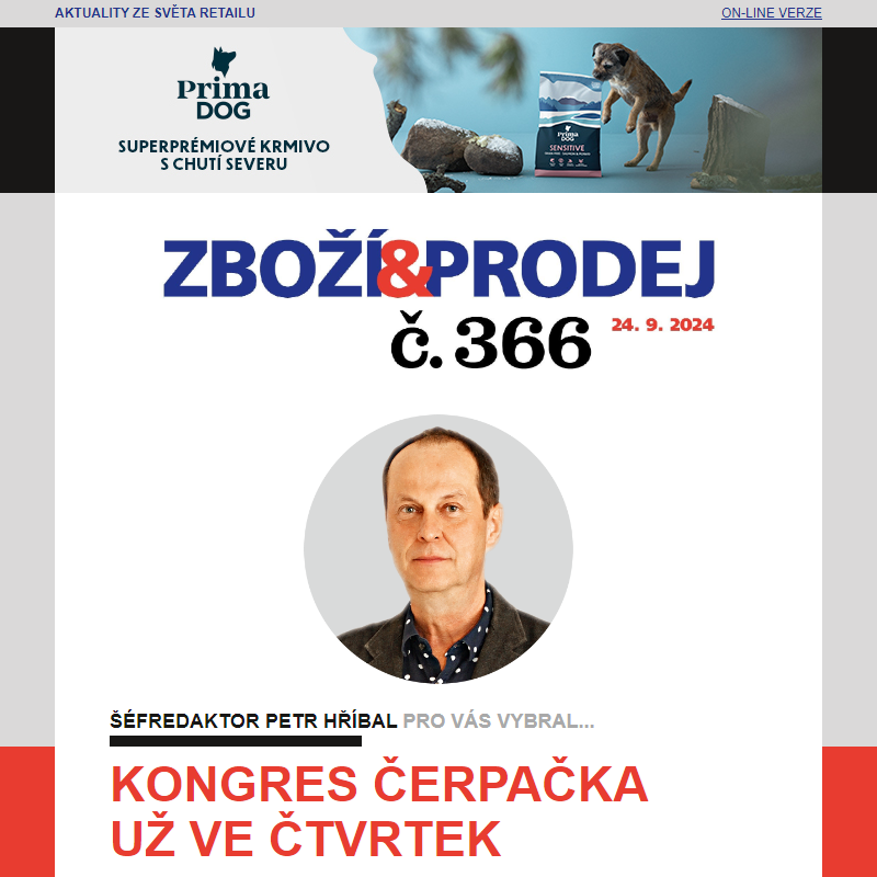 Zboží&Prodej č. 366: Kongres Čerpačka už ve čtvrtek... a další zprávy.