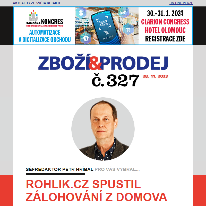 Zboží&Prodej č. 327: Rohlik.cz spustil zálohování z domova... a další zprávy