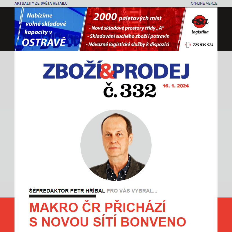 Zboží&Prodej č. 332: makro ČR přichází s novou sítí Bonveno... a další zprávy