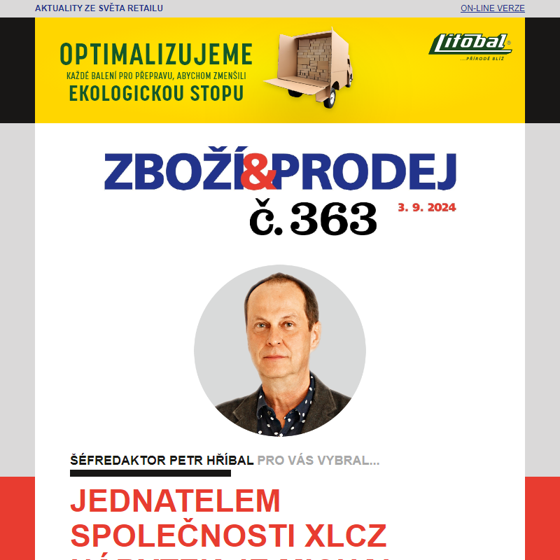 Zboží&Prodej č. 363: Jednatelem XLCZ Nábytek je Michal Karcol... a další zprávy.