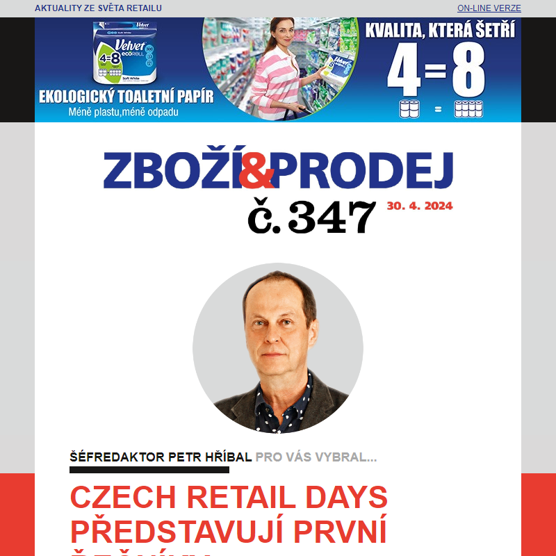 Zboží&Prodej č. 347: Czech Retail Days představují první řečníky... a další zprávy.