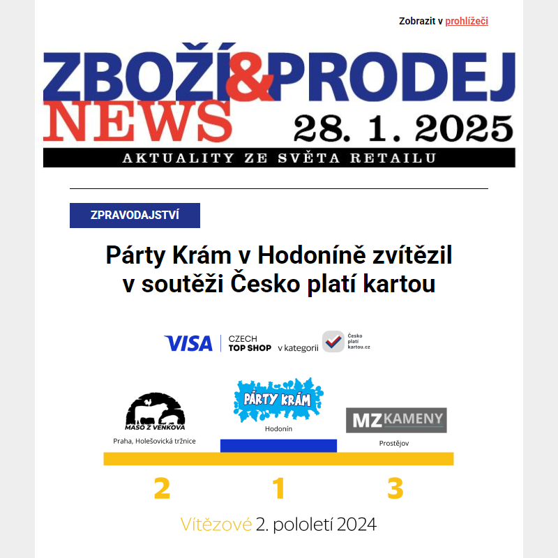 Párty Krám v Hodoníně vítězem soutěže Česko platí kartou, fond Realia získal retailový park ve Stodu, Penny zaplatí ženám ultrazvuk prsou... a další aktuality ze světa retailu