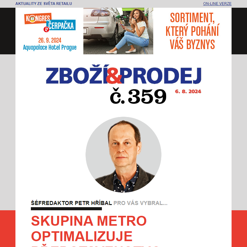 Zboží&Prodej č. 359: Skupina Metro optimalizuje představenstvo... a další zprávy.