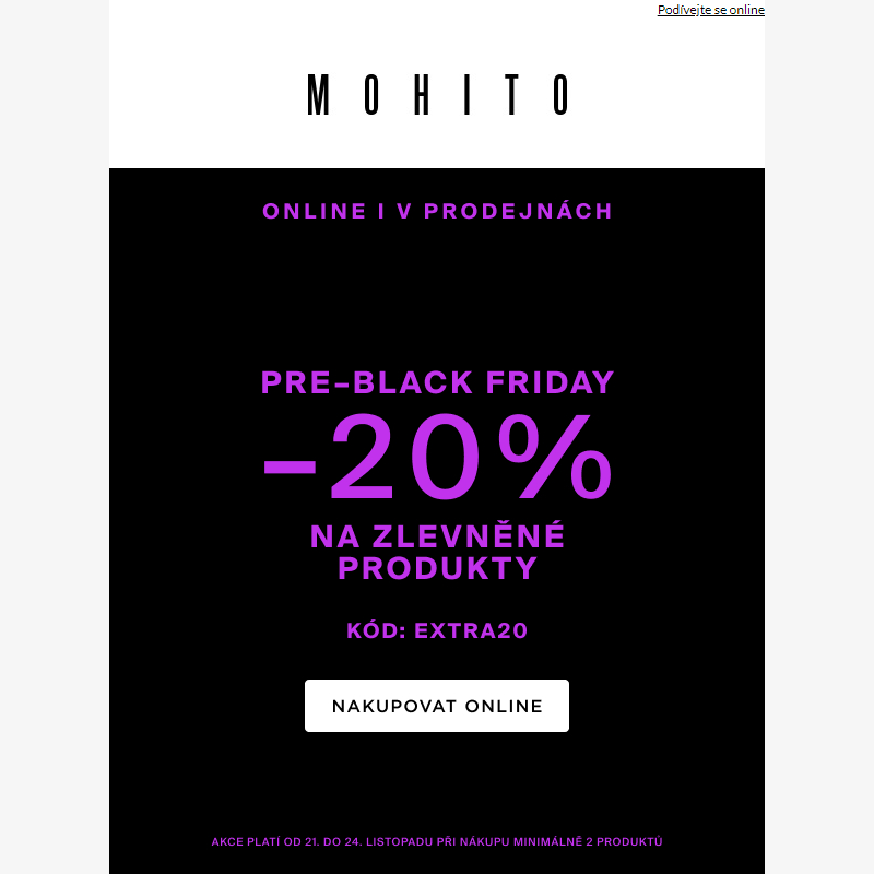 PRE–BLACK FRIDAY: NAVÍC -20% _