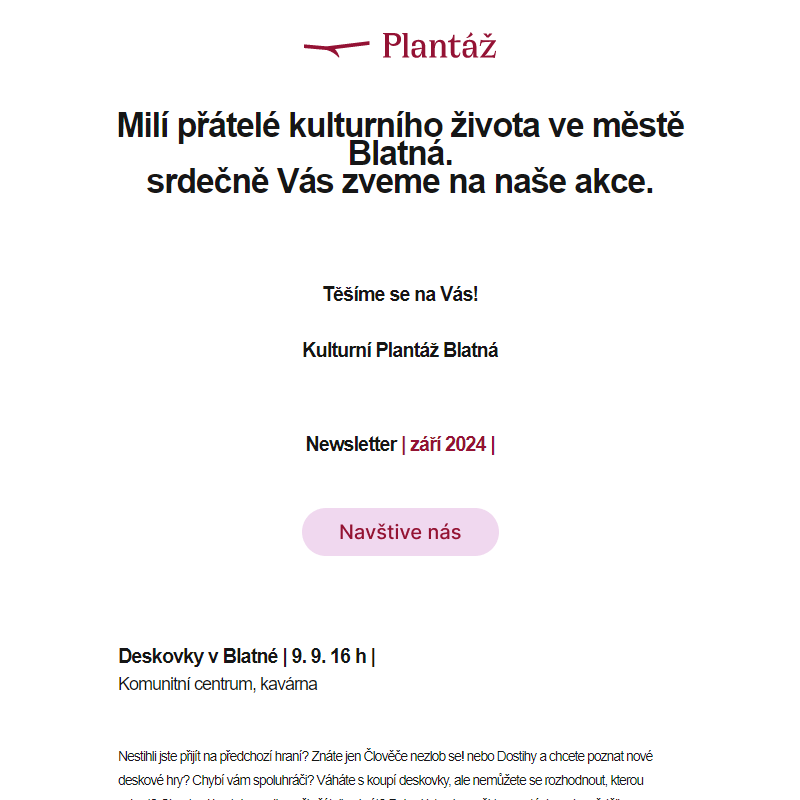 Newsletter Kulturní Plantáž Blatná | 2024