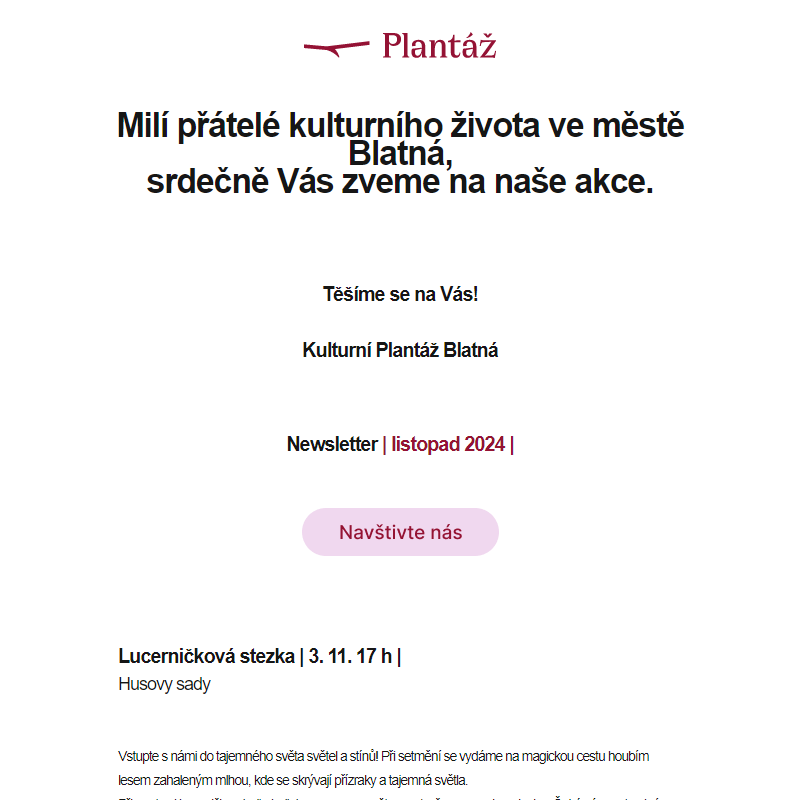 Newsletter Kulturní Plantáž Blatná | 2024