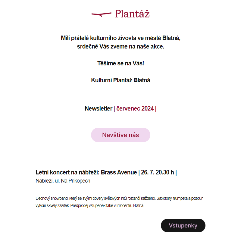 Newsletter Kulturní Plantáž Blatná | 2024